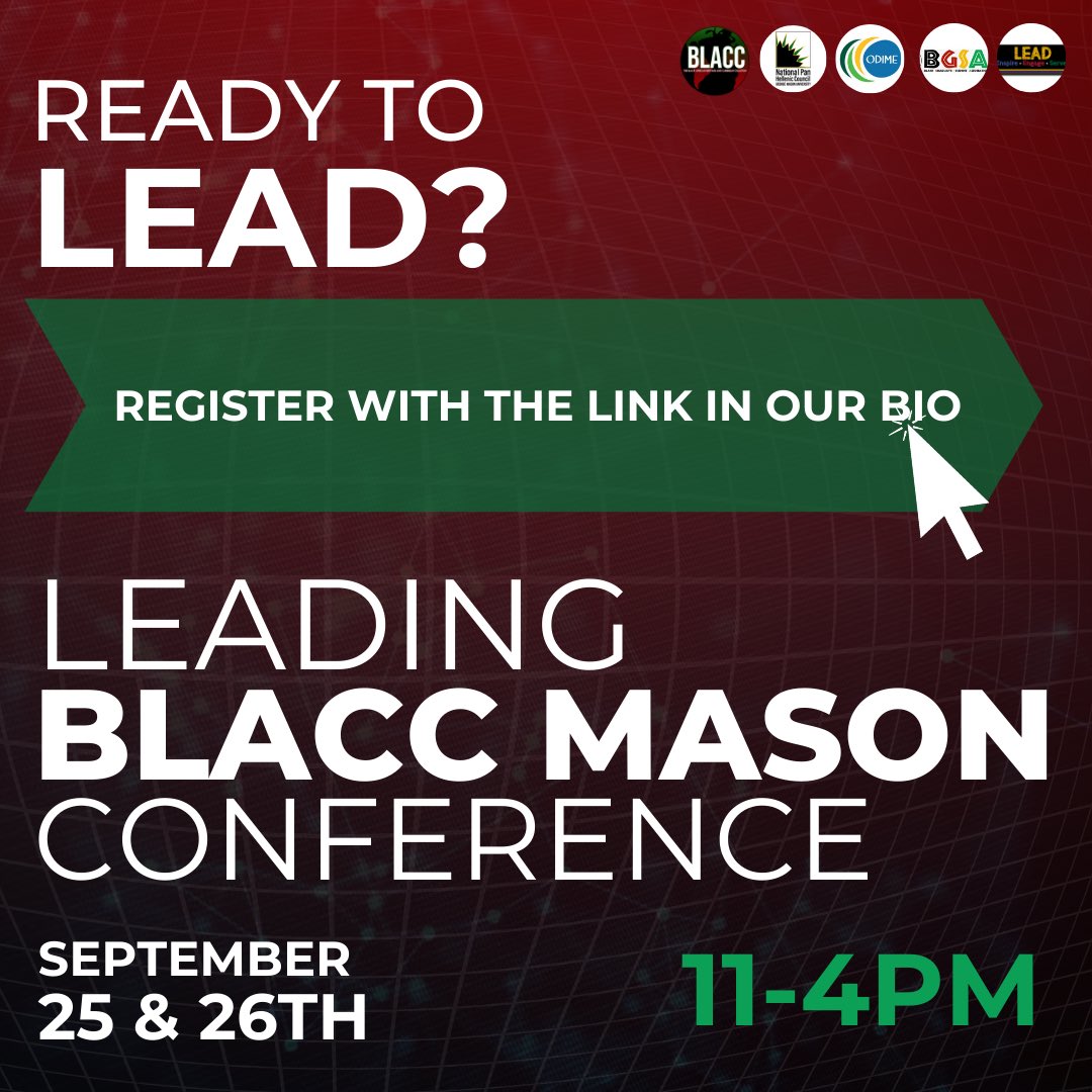 ATTENTION 🗣 The Annual Leading BLACC Mason Conference is 9 days away! Register with the link in our bio and feel free to DM us if you have any questions. You don’t want to miss it 🤩