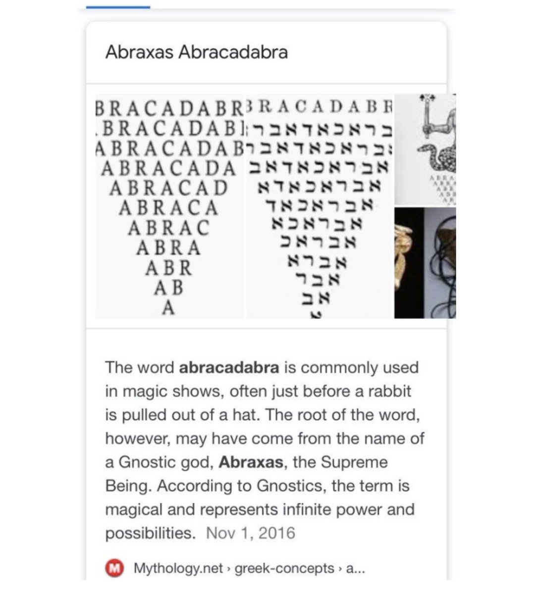 The part about the word Abrcadabra originating from Abraxas got cut off, so here it is: