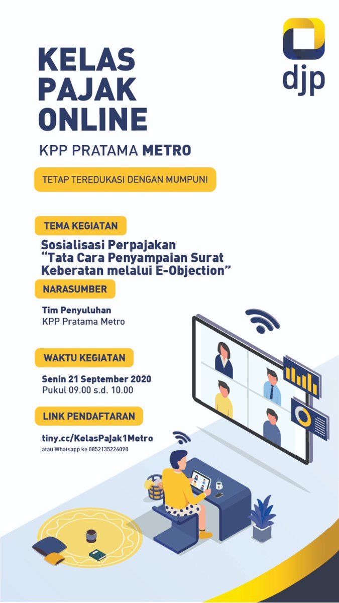 pajakmetro's tweet photo. Halo #KawanPajak
KPP Pratama Metro akan mengadakan Kelas Pajak Online nih dengan tema "Tata Cara Penyampaian Surat Keberatan melalui E-Objection".
Cek info digambar berikut

@PajakBeLa
@DitjenPajakRI

#PajakKitaUntukKita
#KelasPajakOnline https://t.co/J7vMhw2umK