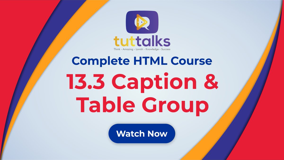 tuttalkspk's tweet image. In this tutorial, we are learning how to make a table caption and table group in HTML.

You can watch it on YouTube.
youtu.be/sDk9F0zhoXg

#HTML #htmltutorials #tuttalkspk