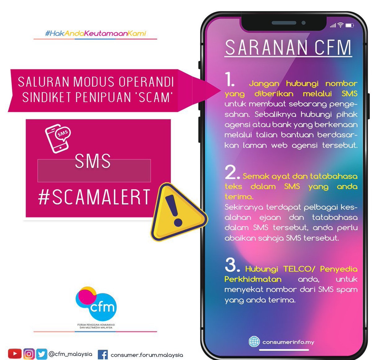 CFM_Malaysia's tweet photo. AWAS! #SMSscamAlert
"Semak dahulu ayat & tatabahasa dalam SMS yang anda terima"
Sekiranya terdapat pelbagai kesalahan ejaan dalam SMS tersebut, abaikan sahaja SMS tersebut.
#KongsiTandaSayang
#MalaysiaPrihatin
#CFMmalaysia https://t.co/G347PLxnsW