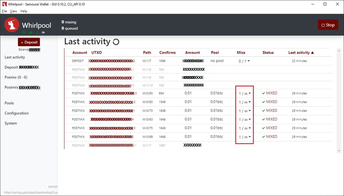 19/56 Once funds are deposited & the wallet is synchronized with Whirlpool, a user can specify desired mix count up to infinity. Remixes are free. Every remix adds more entropy to a UTXO's origin, making it more difficult to trace.