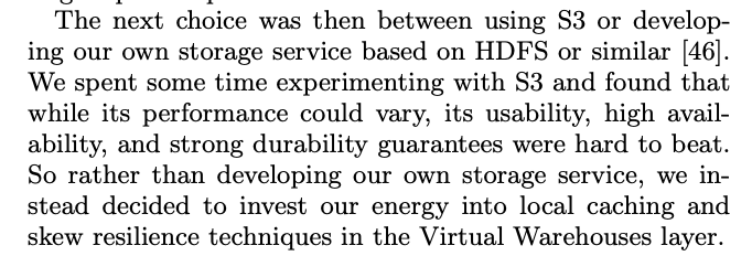 4. They embraced object storage, and invested in what was missing to make it work for a DB engine, rather than trying to make HDFS happen in the cloud: