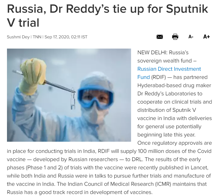 Data from Sputnik-V trials in Russia have been flagged by scientists.  https://www.nature.com/articles/d41586-020-02619-4 Russian Direct Investment Fund partnered w/ Dr Reddy's Laboratories to cooperate on clinical trials & distribution of Sputnik-V (COVID19) vaccine in India.  https://timesofindia.indiatimes.com/india/russia-dr-reddys-tie-up-for-sputnik-v-trial/articleshow/78157446.cms