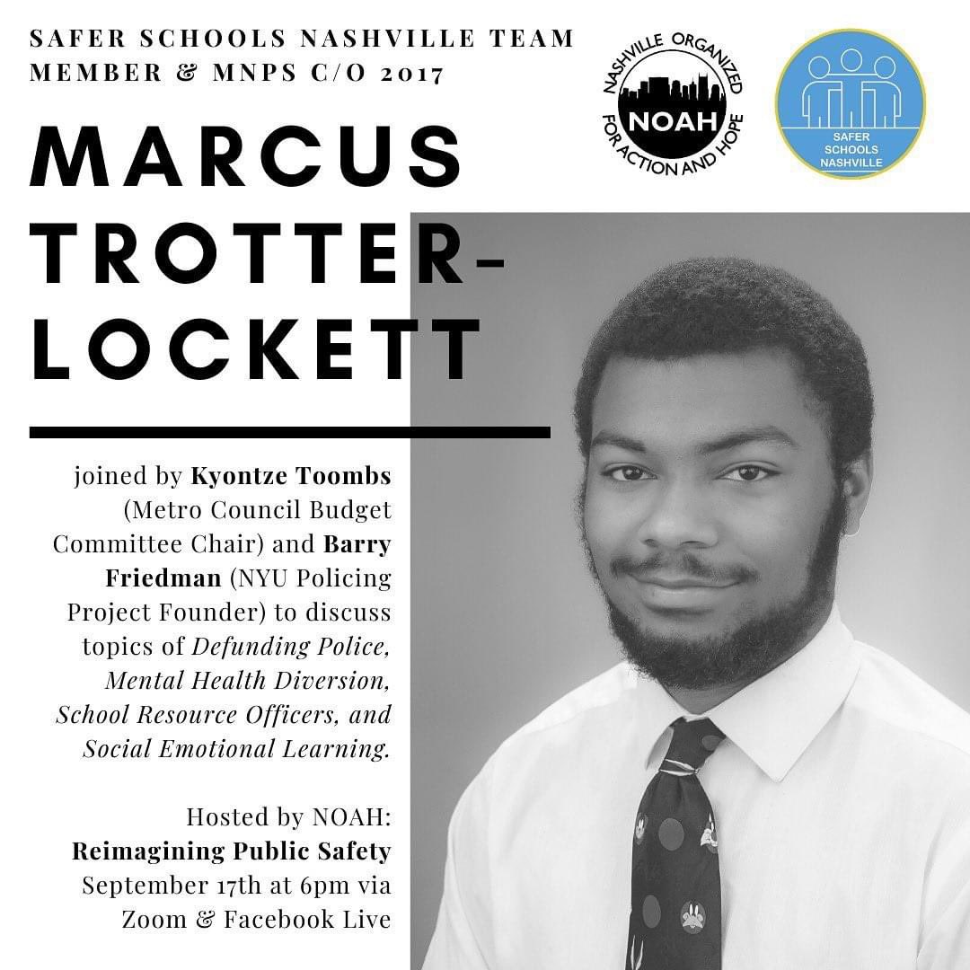 saferschools615's tweet photo. TOMORROW at 6pm Safer Schools Nashville Team Member and MNPS Class of 2017, Marcus Trotter-Lockett will be joining Kyontze Toombs and Barry Friedman to discuss the most effective ways to make our students and communities safer. (@NOAH_Action )

Zoom/FB live links are in our bio! https://t.co/Yrxg3p8bqF