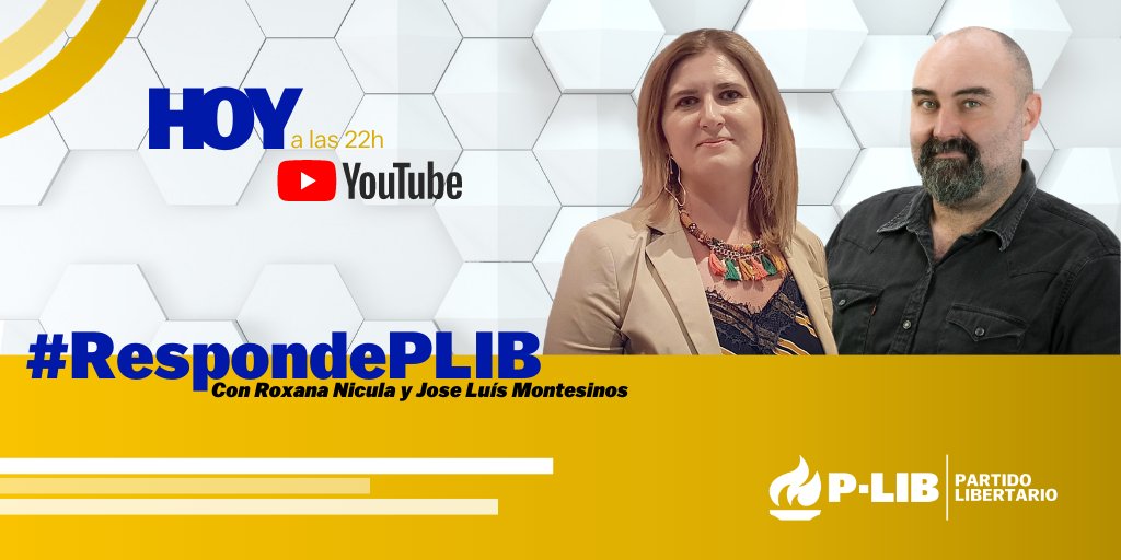 partidolibertad's tweet photo. Hoy jueves 17 de septiembre a las 22h (hora peninsular) 👉 #RespondePLIB con @roxananicula y @jl_montesinos en el canal de YouTube del #PartidoLibertario: https://t.co/m3VLr53BOT
#Libertarios #PLIB https://t.co/x5KiYsFxER