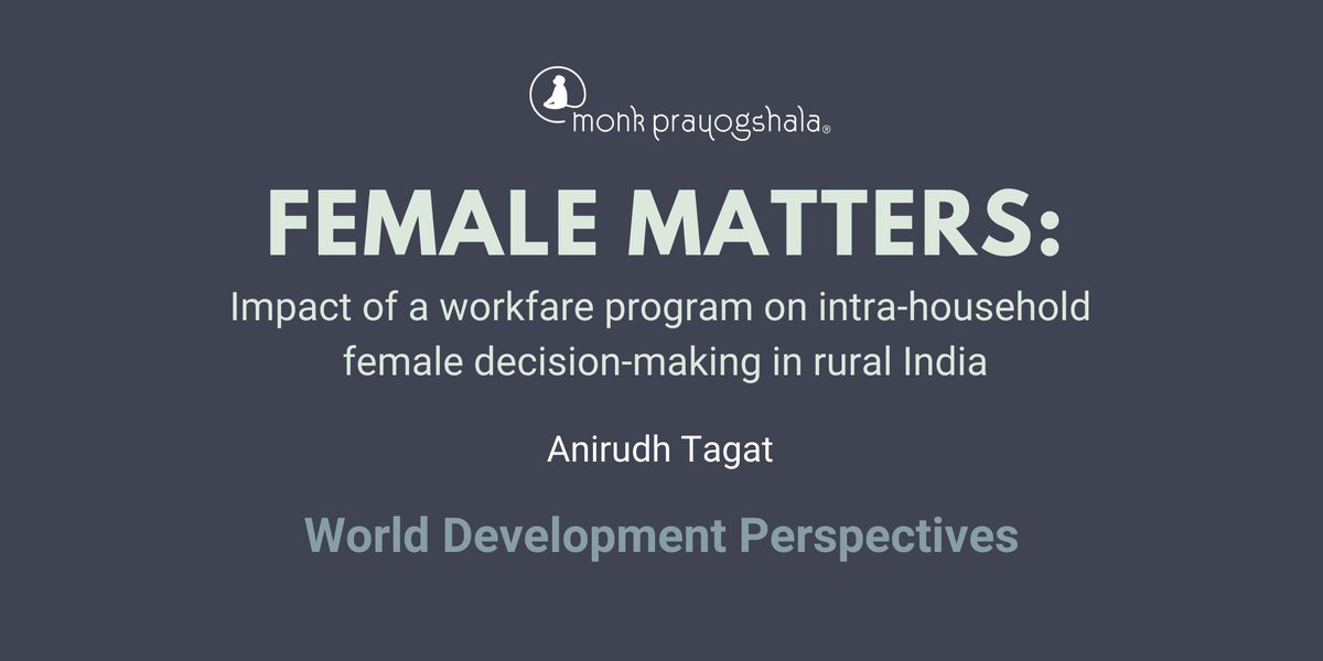 monkprayogshala's tweet photo. ****New Publication!****
@inhouseconomist's paper on the impact of a workfare program on intra-household #female #decisionmaking in #ruralIndia is now out in the World Development Perspectives! 

Check it out here: https://t.co/IoP3pIlNVz

#ThinkinIndia #PublicationAlert https://t.co/iiQUjmPsO3