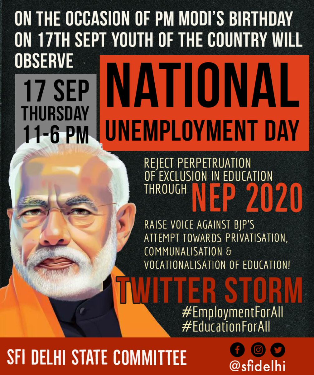 PM Modi's Birthday as National Unemployment Day

#EmploymentForAll 
#EducationForAll
