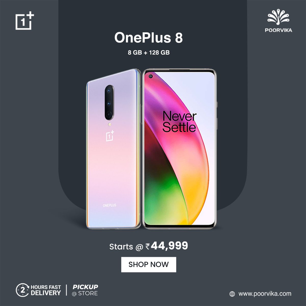 poorvika_india's tweet photo. #NeverSettle for less than what you deserve, pick your perfect flagship killer from our lineup of #OnePlus devices at #Poorvika, starting at just ₹27,999.
.
Order Now: https://t.co/hXdHtda4RK
.
Get 2Hours* Fast Delivery | Pick up @ Store.
.
#PoorvikaMobiles #onlineshopping https://t.co/pQaWmMTCNx