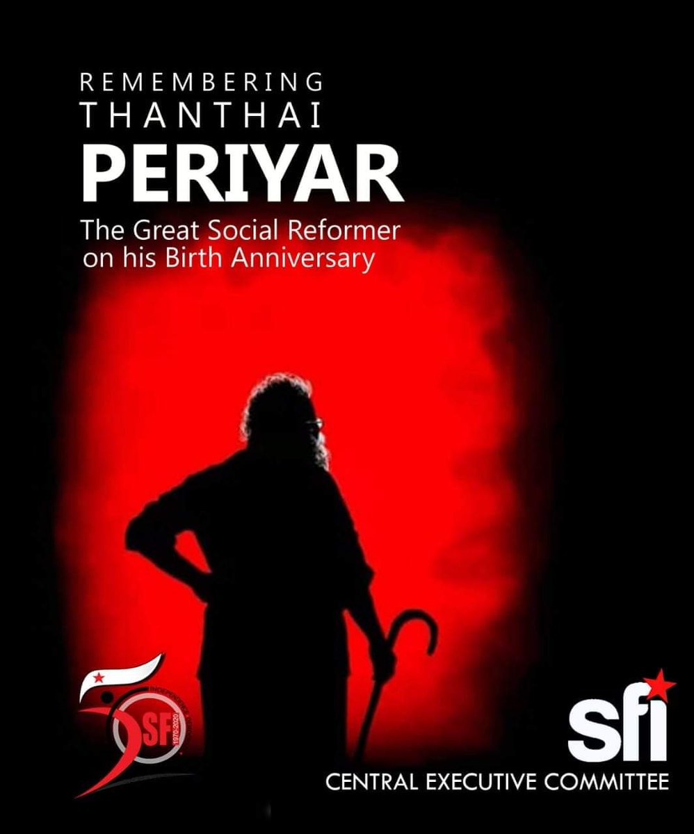 SfiCug's tweet photo. Remembering #ThanthaiPeriyar The great social reformer on his Birt Aniversary.

#SFI https://t.co/caKnwCsJFc