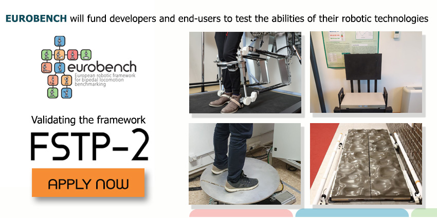 Eurobench_RIA's tweet image. You are still on time to request your fundig &amp;amp; get access to test &amp;amp; validate your 🤖#robotic technology at the first benchmarking framework for 🦿bipedal #robotcs in Europe‼️

You can get up to € 100k 💶

More info at eurobench2020.eu/ftsp-open-call… #H2020