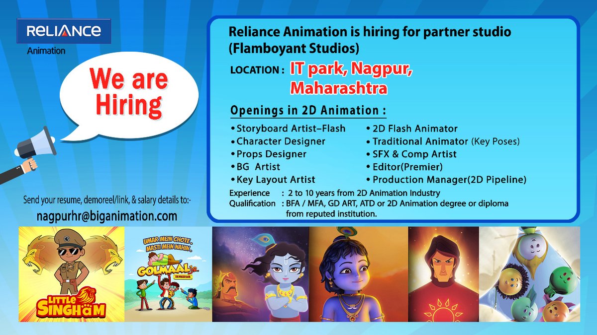 #RelianceAnimation JOB ALERT! 📣

Reliance Animation Hiring for partner studio, Nagpur

(Flamboyant Studios).

Apply now! 👉 Interested Candidates may share their CV’s, demoreel /link and salary details at nagpurhr@biganimation.com