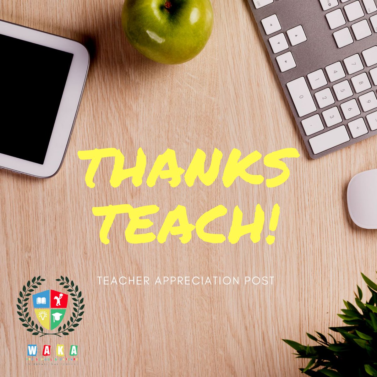 To teach is to touch a life forever... #TeacherAppreciation #WakaEducationalGroup #WakaInternationalSchool