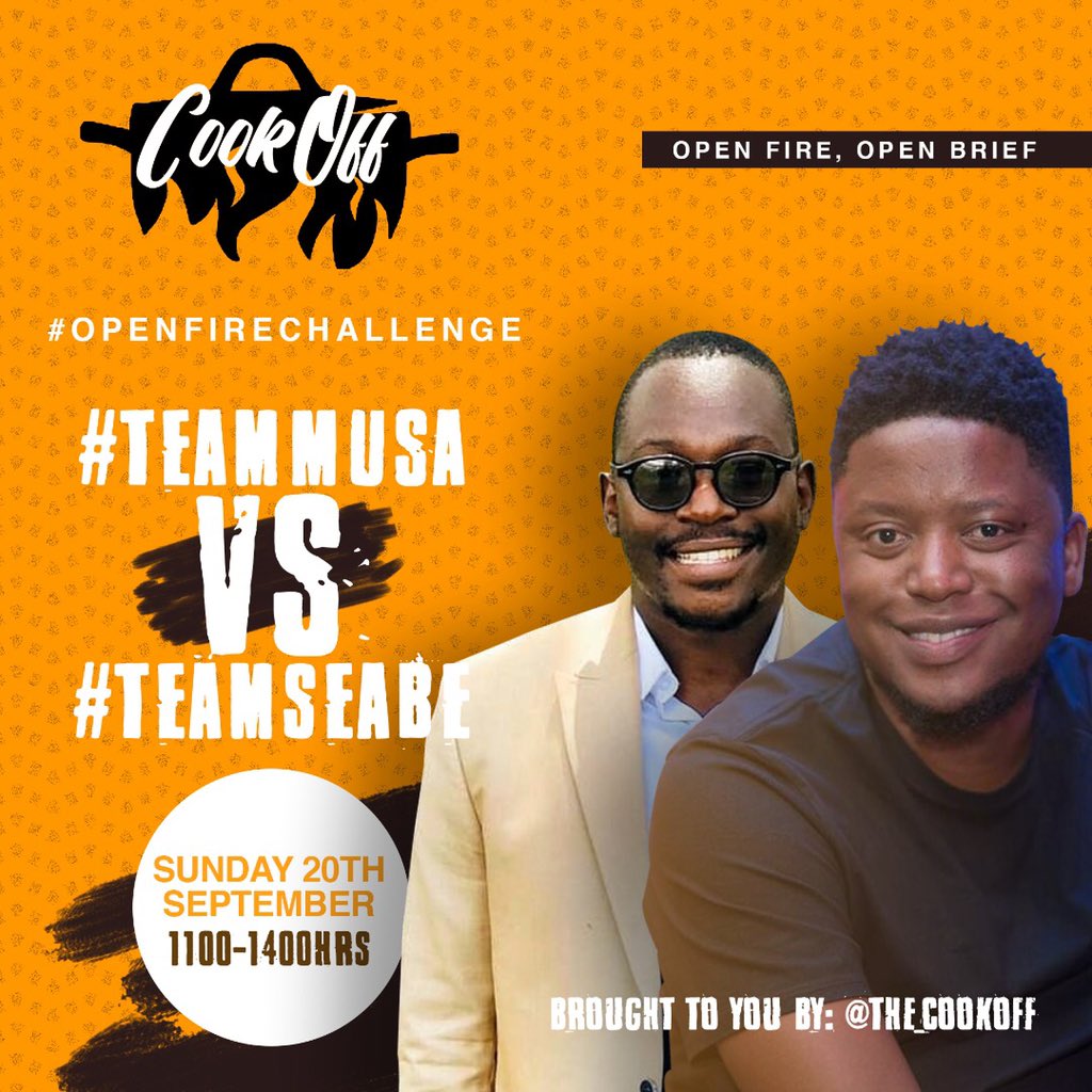 The_Cookoff's tweet image. Firemen: @MusaMhlasi vs @seabe_george 
Official hashbanyana: #OpenFireChallenge 
Menu: Open fire, Open brief.
Firetags: #TeamMusa vs #TeamSeabe