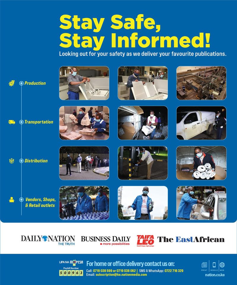 ntvkenya's tweet photo. Stay Safe, Stay Informed. Looking out for your safety as we deliver your favourite publications.#NMGSafety. https://t.co/KfJt3Z0xkA
