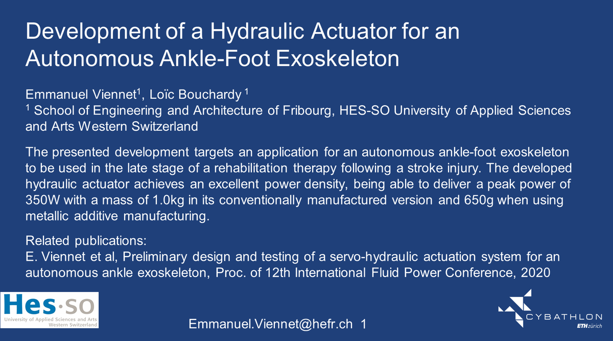 EmmanuelViennet's tweet photo. We developed a servo-hydraulic actuator weighting 650g for a full-assistance ankle-foot exoskeleton. @cybathlon @HEIAFR #CybathlonSymposium #EXO https://t.co/njlyccC5pk