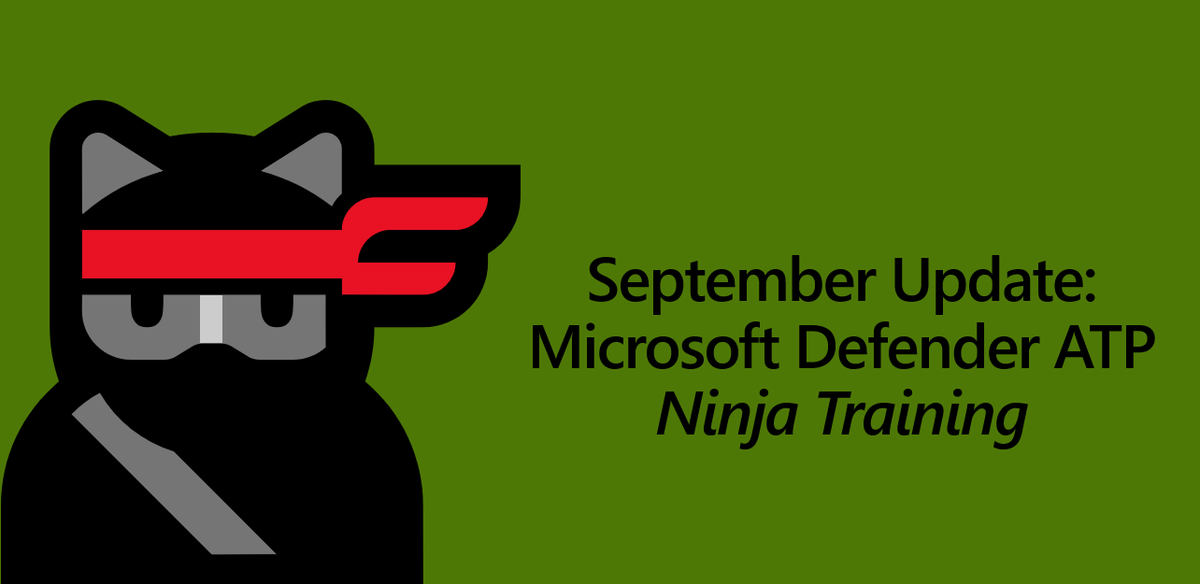 Hoorge's tweet photo. Microsoft Defender ATP Ninja Training: September 2020 update https://t.co/H98ozXgvFr #MSLearn #MSTraining #Security #Windows #WATP #MEMCM https://t.co/XpqGeIszvi