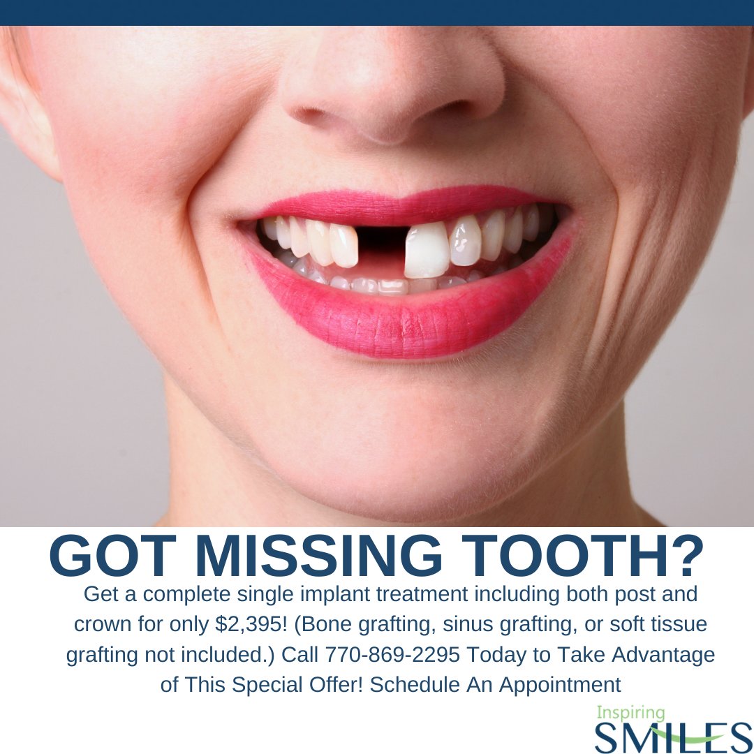 TheDentistLLC's tweet photo. Completely Replace a Missing Tooth For Only $2,395!
Get a complete single implant treatment including both post and crown for only $2,395! (Bone grafting, sinus grafting, or soft tissue grafting not included.)

Call 770-869-2295 Today to Take Advantage of This Special Offer! https://t.co/Y2jZTVAxIb