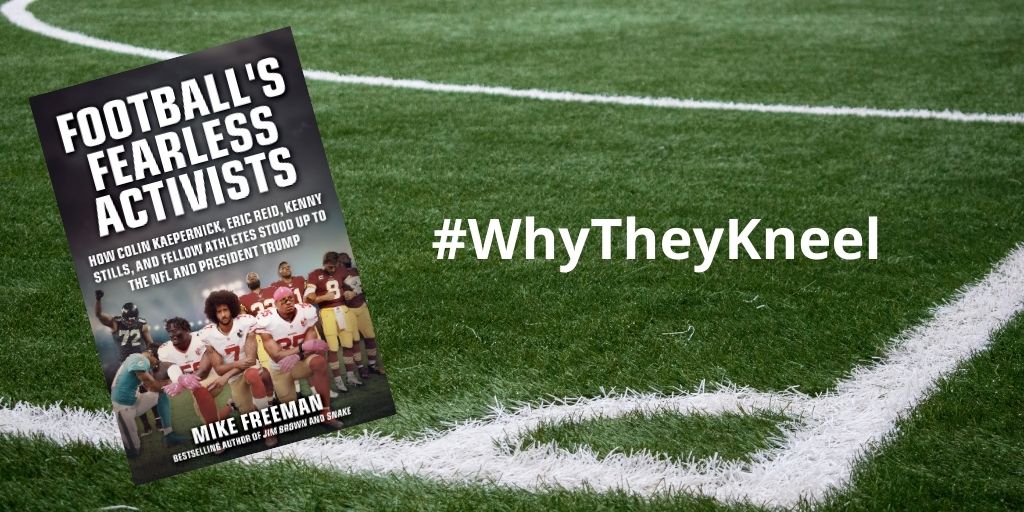 NFLsFearless's tweet photo. Why did @mikefreemanNFL write this book? Because the mission to propel change, protest police brutality and systematic racism, was always clear. Fearless Football Activists -- they're heroes. https://t.co/y7co4SIGvL