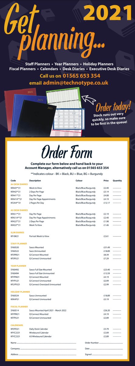 Techno Type (@techno_type) on Twitter photo I know we say his every year - but if you want diaries & planners, you need to ORDER NOW!!! Let's Forget 2020 (Which is a good thing!)....and plan for 2021.
order form below.
then just e-mail us with what you need @ admin@technotype.co.uk or call 01565 653 354 I know we say his every year - but if you want diaries & planners, you need to ORDER NOW!!! Let's Forget 2020 (Which is a good thing!)....and plan for 2021.
order form below.
then just e-mail us with what you need @ admin@technotype.co.uk or call 01565 653 354