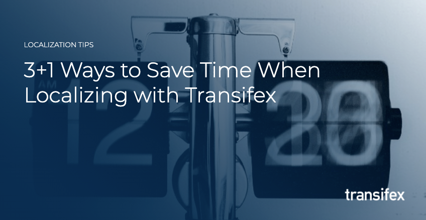 transifex's tweet image. Time is money, especially in #localization. Companies using #Transifex are able to leverage #continuouslocalization &amp;amp; key platform features to help themcut down that precious time &amp;amp; money. Here&apos;s how: bit.ly/2R0TZnv. #l10n #softwarelocalization #translationmanagement