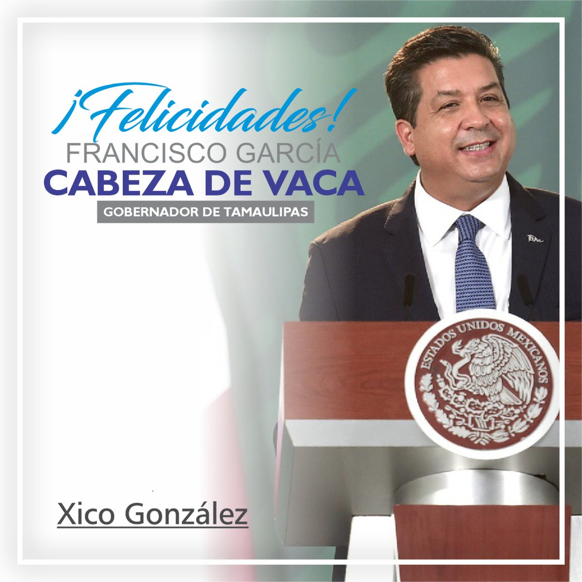 Feliz cumpleaños amigo Gobernador, <a href="/fgcabezadevaca/">Fco. Cabeza de Vaca</a>, mi familia y un servidor, le deseamos que cumpla muchos años más, llenos de alegría y salud. 

Gracias por su compromiso, por su liderazgo, su apoyo y respaldo para que Tamaulipas siga avanzando.

¡Mucho éxito hoy y siempre!