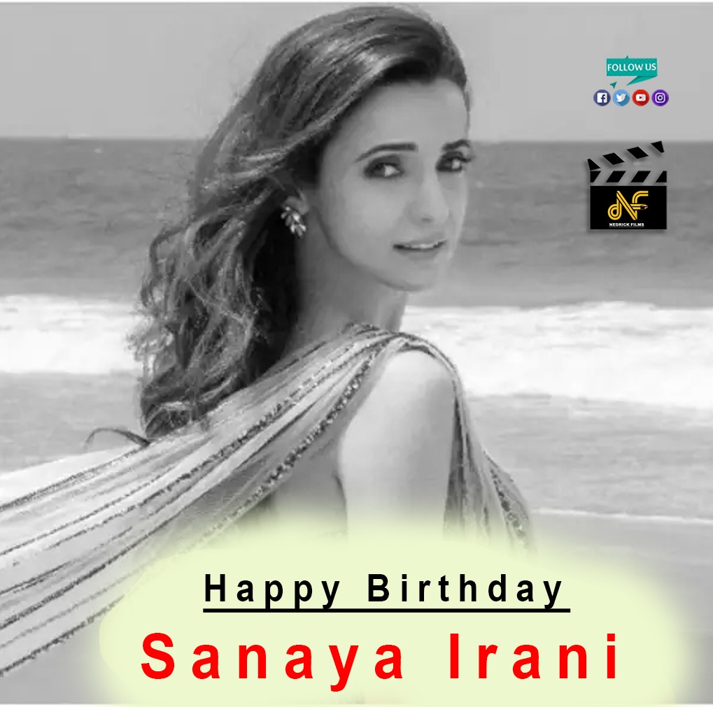 Happy birthday legend Sanaya Irani.    