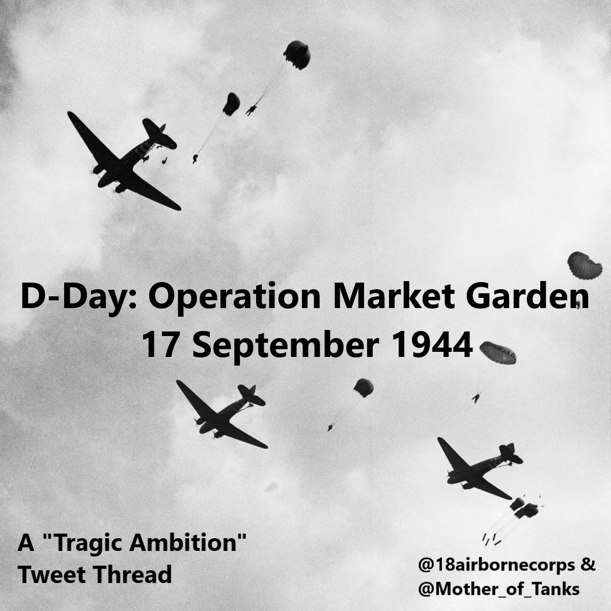 1 of 31: D-Day: Operation Market Garden
