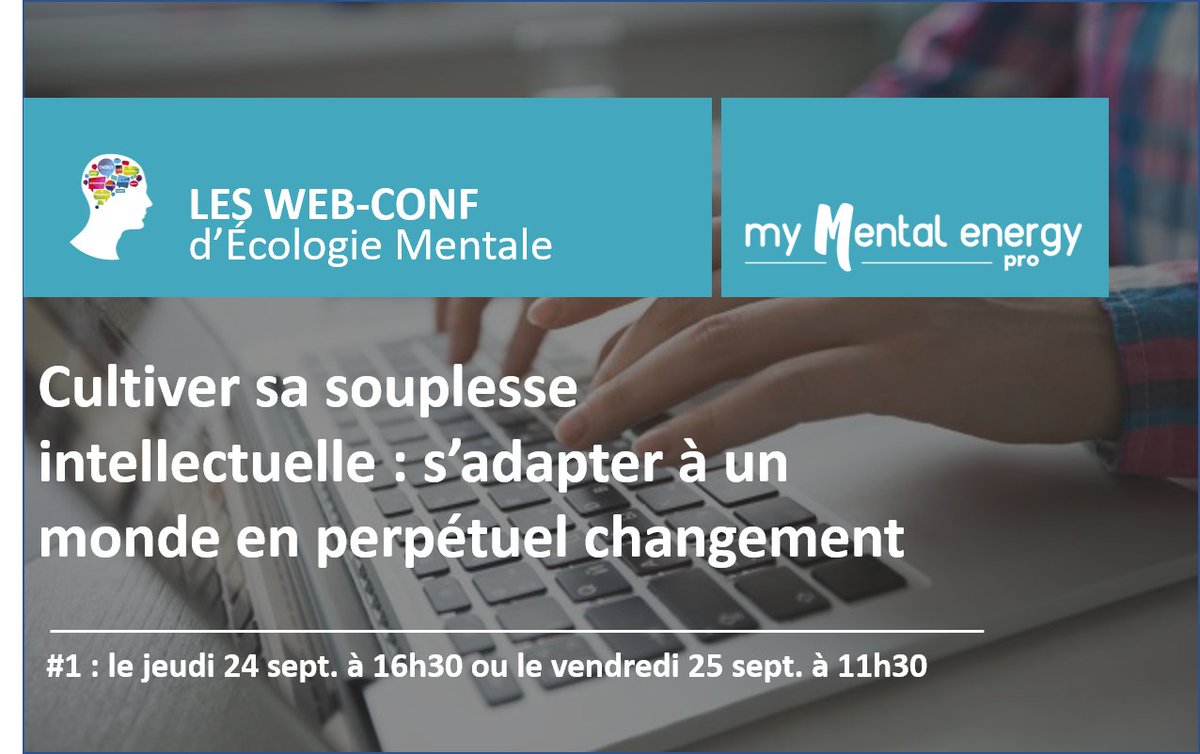 [NEW] #webinar (1h) Comment cultiver sa souplesse #intellectuelle pour s’adapter à un monde en perpétuel changement !
Animé par <a href="/gaelallain/">Gaël ALLAIN</a> , Dr en Psychologie Cognitive
📅 le 24/09 à 16h30 ou le 25/09 à 11h30

Contactez-nous👉info@mymentalenergy.com