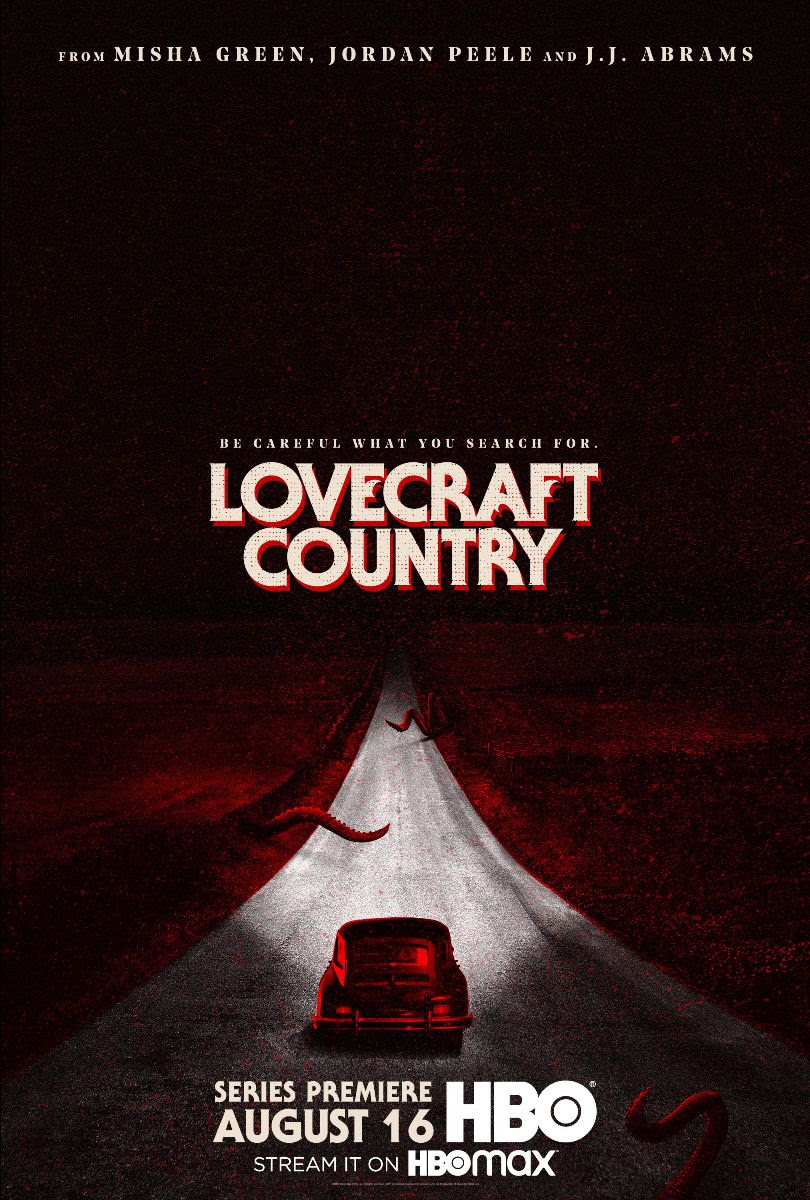 9/17/20 - Lovecraft Country (2020-) Created by Misha Green