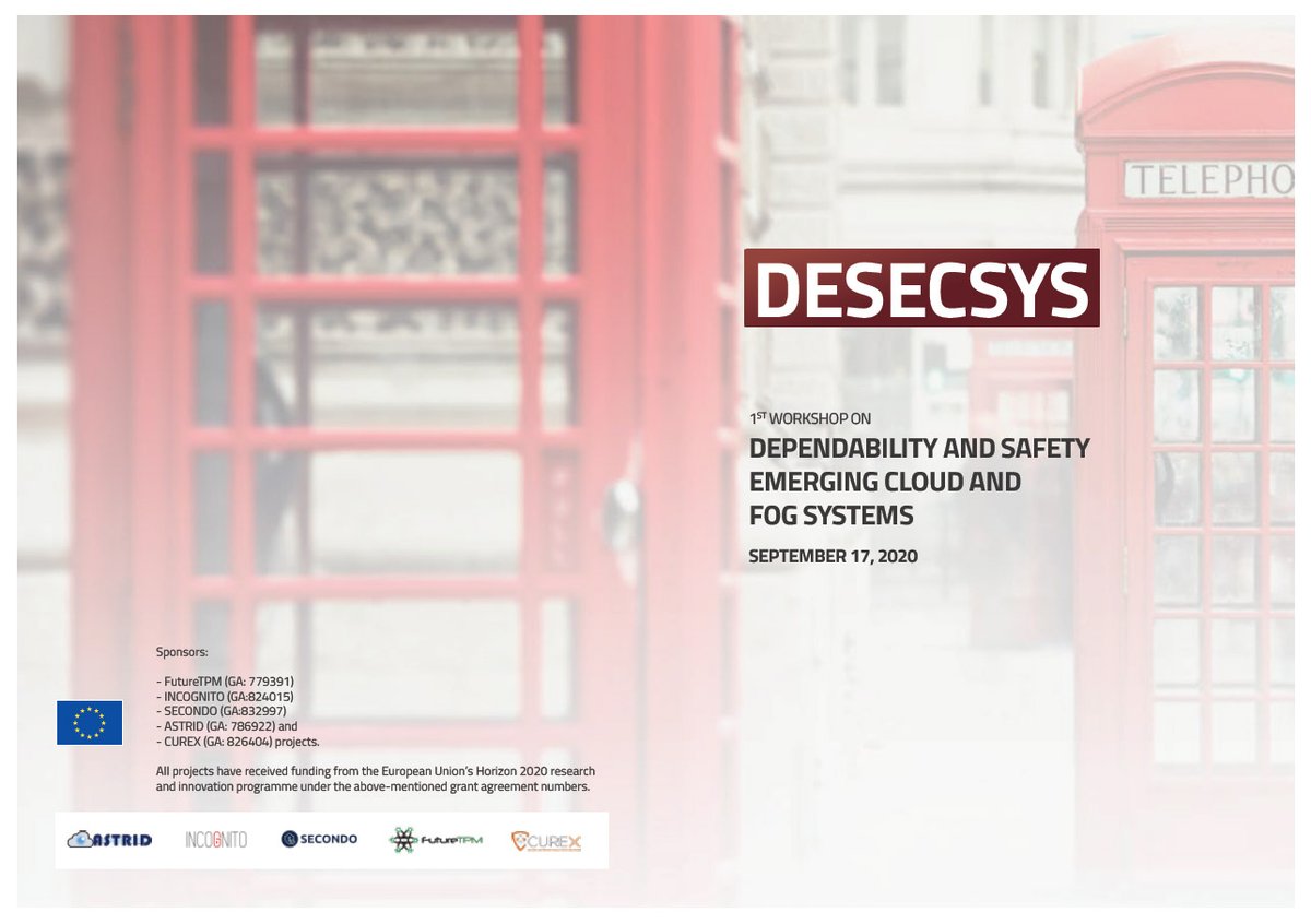 datalab_auth's tweet photo. Datalab members are attending the ongoing 1st Workshop on Dependability And Safety Emerging Cloud and Fog Systems (#DeSECSys) co-organized and supported by @CUREX_H2020
#CUREX #research #innovation #datascience #webintelligence #machinelearning #deeplearning #bigdata #analytics https://t.co/GfS1H56qwZ