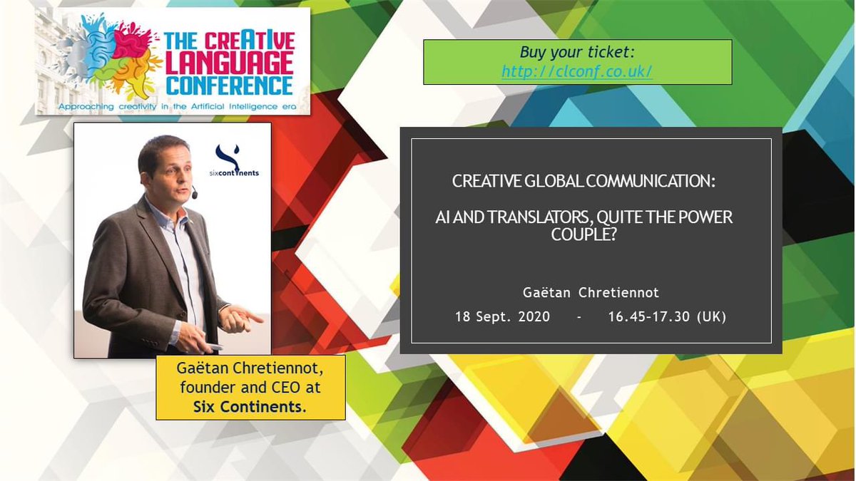 Tomorrow, 16.45 – 17.30 (UK), <a href="/GChretiennot/">Gaetan Chretiennot</a>, CEO at <a href="/6continents/">Six Continents</a> will speak about:

Creative #Global #communication: 

#AI and #Translators, Quite the Power Couple?

Details here:
clconf.co.uk 

#translation #machinetranslation #ai #mtpe #postedition #french #clconf