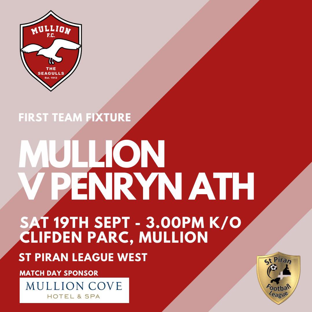 This Saturday our First Team welcome <a href="/penrynathletic/">Penryn Athletic F.C.</a> to ClIfden Parc for a St Piran League Fixture. 

This match has been kindly sponsored by <a href="/mullioncove/">Mullion Cove Hotel & Spa 〓〓</a> 

Bar will open at 12.30pm showing Live Premier League fixtures through the afternoon

#wearemullion
#seagulls