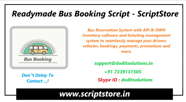 Dod_itSolutions's tweet image. #AbhibusCloneScript , #ReadymadeAbhibusCloneScript , #AbhibusClone , #BusReservationScript , #OnlineBusBookingSoftware , #Scriptstore

Contact :

Skype ID : doditsolutions

Email : support@doditsolutions.in , 

Mobile   : +91 7339131505

Link :  scriptstore.in/product/asp-ne…