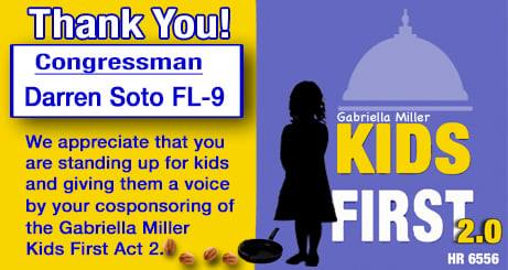 Thank you <a href="/RepDarrenSoto/">Rep. Darren Soto</a> for cosponsoring the #GMKF 2.0 and putting kids first!  <a href="/Ellyn_Miller1/">Ellyn Miller</a> <a href="/JoeBaber1/">Joe Baber</a> <a href="/JacksAngels1/">Jack's Angels</a> <a href="/HappyQuailPress/">Happy Quail</a> @mydandysunshine @canservecoach <a href="/cac2org/">CAC2</a> <a href="/leezawilllshe/">Lisa (Loehr)Spaulding</a> <a href="/WendyNreece/">Wendy Reece</a> <a href="/carvotta_wendy/">Wendy Carvotta</a> <a href="/JaceWard3/">Jace Ward- Tough2gether</a>
