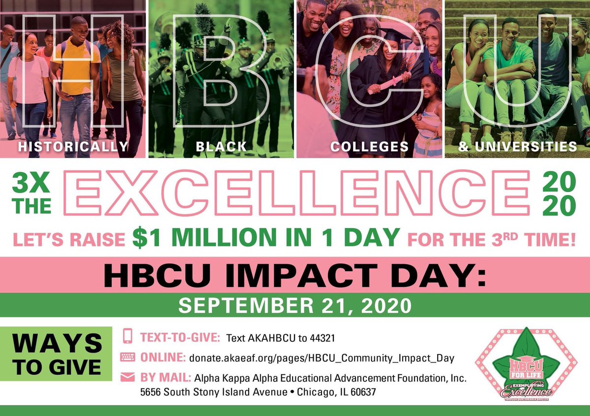 Let's Do It Again! Let's raise $1 Million In 1 Day! Now, more than ever we can positively impact the lives of thousands of students. Text AKAHBCU to 44321, online donate.akaeaf.org/pages/HBCU_Com or by mail!💕💚
 #AKA1908 #1Million1Day #HBCUImpactDay