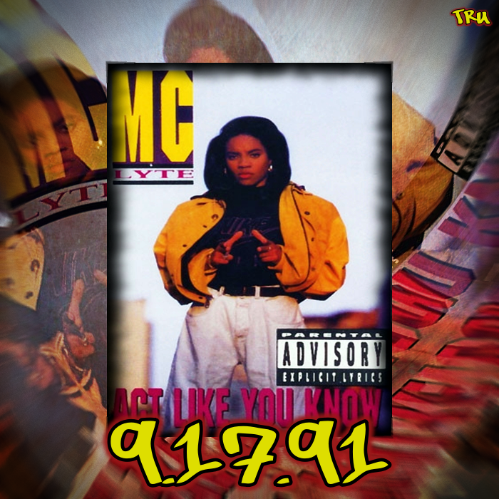 FrankTru1's tweet photo. 9.17.91 #MCLyte drops her 3rd #ActLikeYouKnow 👊on #FirstPriority/#Atlantic featuring 💥#WhenInLove #EyesAreTheSoul 👊#PoorGeorgie #BeyondHype 💥#AllThat #CanYouDigIt👊 #KRocksTheMan and more 💥#45King #AudioTwo 👊 https://t.co/0yXkHukf2w