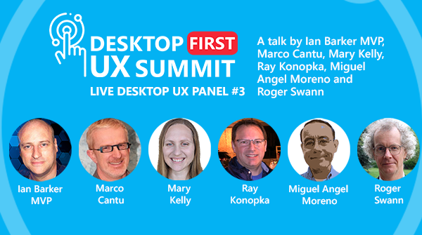 EmbarcaderoTech's tweet photo. Day 2 of the #DesktopFirst UX Summit! Join our speakers & panel of experts for this Live Desktop UX Panel #3 with Ian Barker, Marco Cantu, Mary Kelly, Ray Konopka, Miguel Angel Moreno, and Roger Swann. 9 AM CDT. Register here: https://t.co/HpLKs5Baj1 https://t.co/x3WfOav5jD