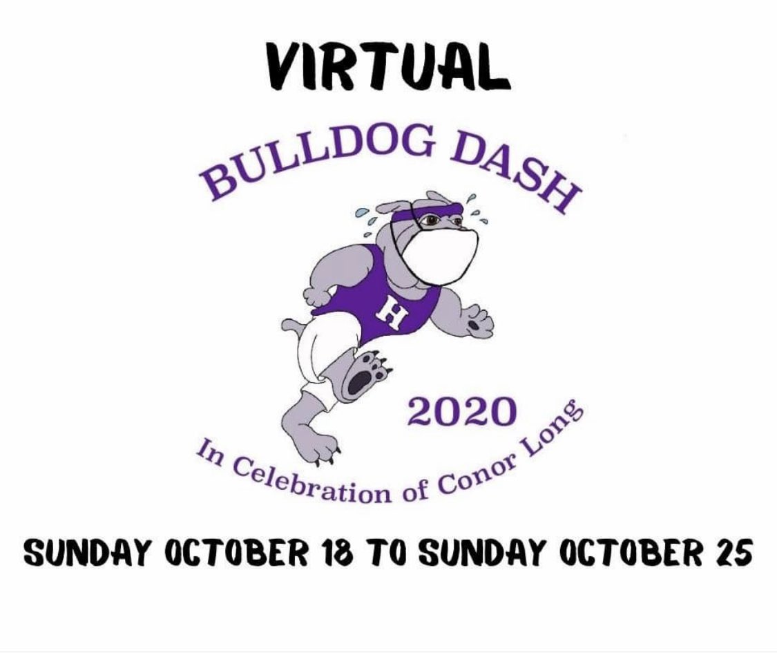The Bulldog Dash 5K - In Celebration of Conor Long 2020 is going virtual and sign-up is open. Use this link to register:
 register-this.com/?raceid=202010…
The Hamburg Health Science Academy and the Hamburg Bulldogs Booster Club want to keep the tradition of The Bulldog Dash 5K going.