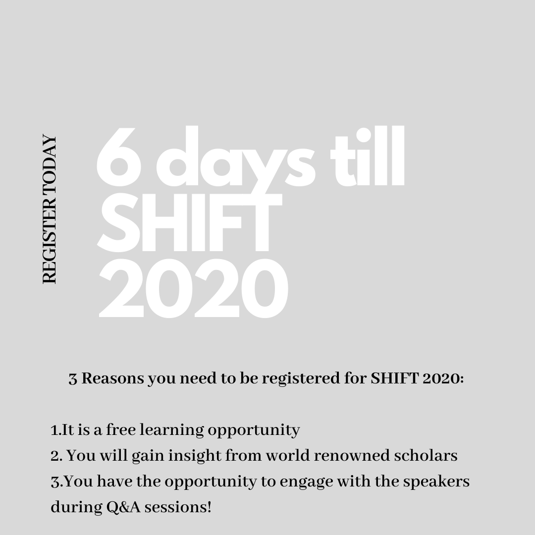 6 DAYS AWAY TILL SHIFT 2020 socrates.mcmaster.ca/shift-2020/