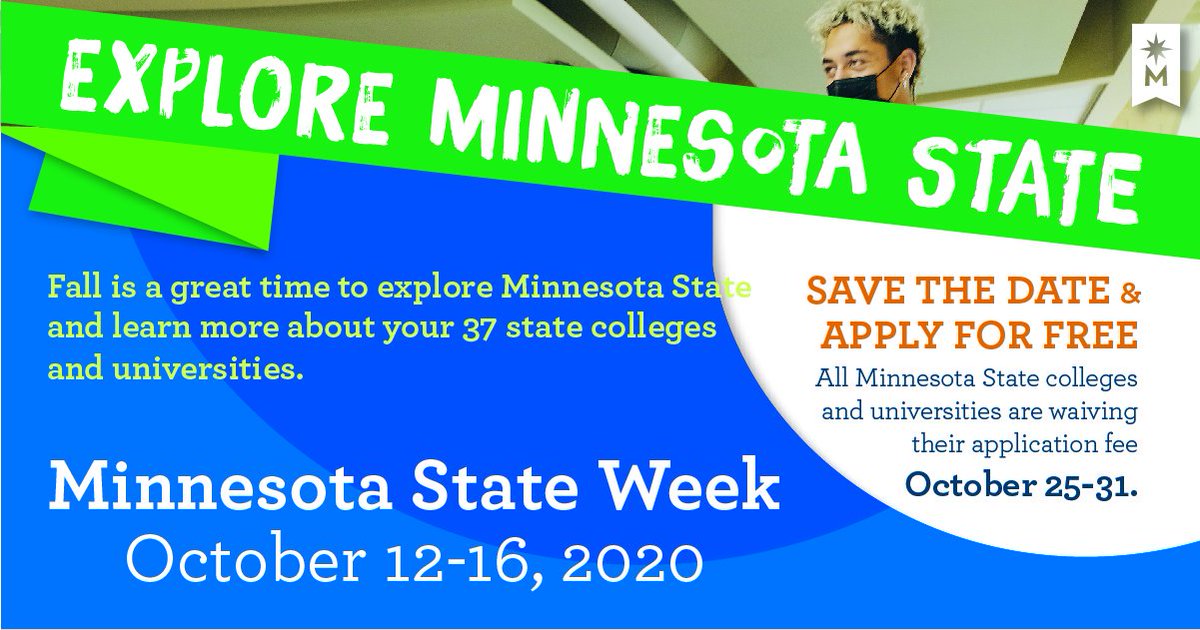 MinnStateEdu's tweet photo. Colleges and Universities of Minnesota State Waive Application Fee for All or Part of October: https://t.co/IiJsoTiMna #MinnStateWk https://t.co/ykpDWS9MaL