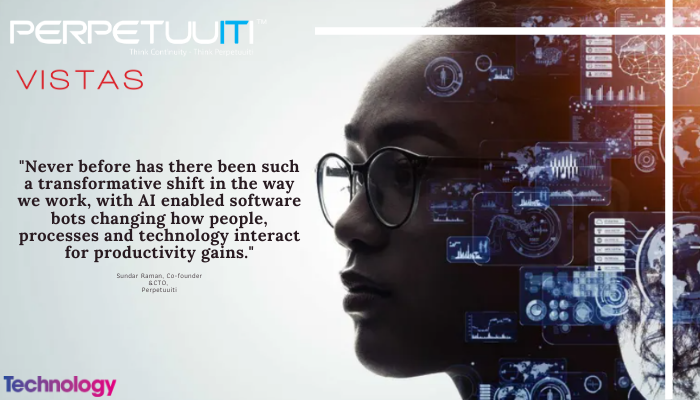 <a href="/Perpetuuiti/">Perpetuuiti</a>, in partnership with <a href="/vistas_global/">Vistas Global</a>, is a provider of intelligent enterprise automation focused on enabling digital transformation for customers bit.ly/3muDoaw

#technology #AI #automation
