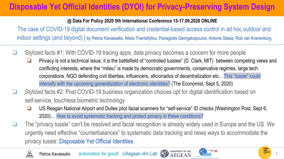 pkavassalis's tweet image. Disposable Yet Official Identities, Instant Document Verification, and ad-hoc Access Control #DataforPolicy2020
- presentation transcript docs.google.com/document/d/1Si…
- slides: attached 
@dataforpolicy @inea_eu @go_eIDAS #cefdidital @eID_EU #eIDASinAction @eGov_EU @EP_ScienceTech