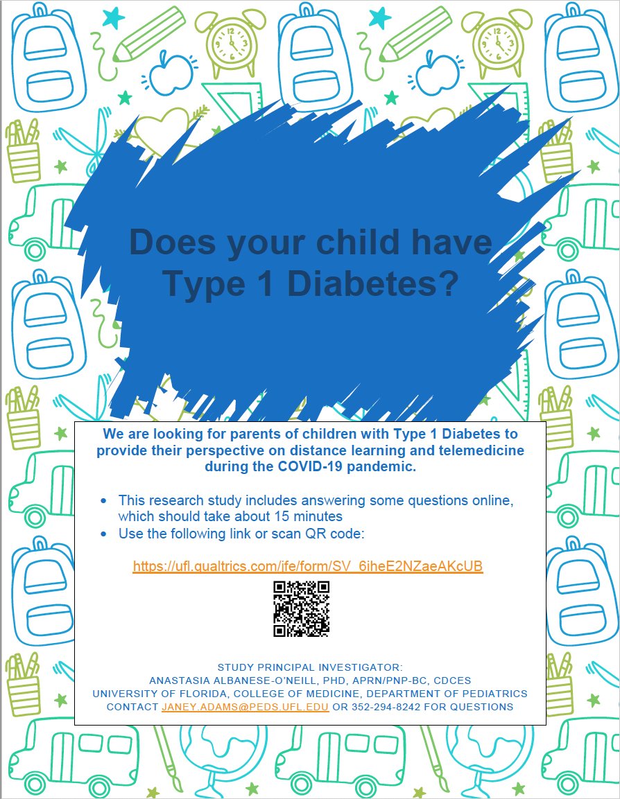 Does your child have Type 1 Diabetes? We are looking for parents of children with Type 1 Diabetes to provide their perspective on distance learning and telemedicine during the COVID-19 pandemic. Click on the the link to participate: ufl.qualtrics.com/jfe/form/SV_6i… #diabetes #t1dresearch