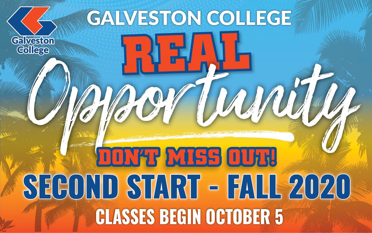 GalvestonEdu's tweet photo. It's not too late to begin classes this fall at Galveston College. Registration is open for the fall 2020 second start session. Classes begin Monday, Oct. 5.
#gcmakeitreal https://t.co/crqe83djw8