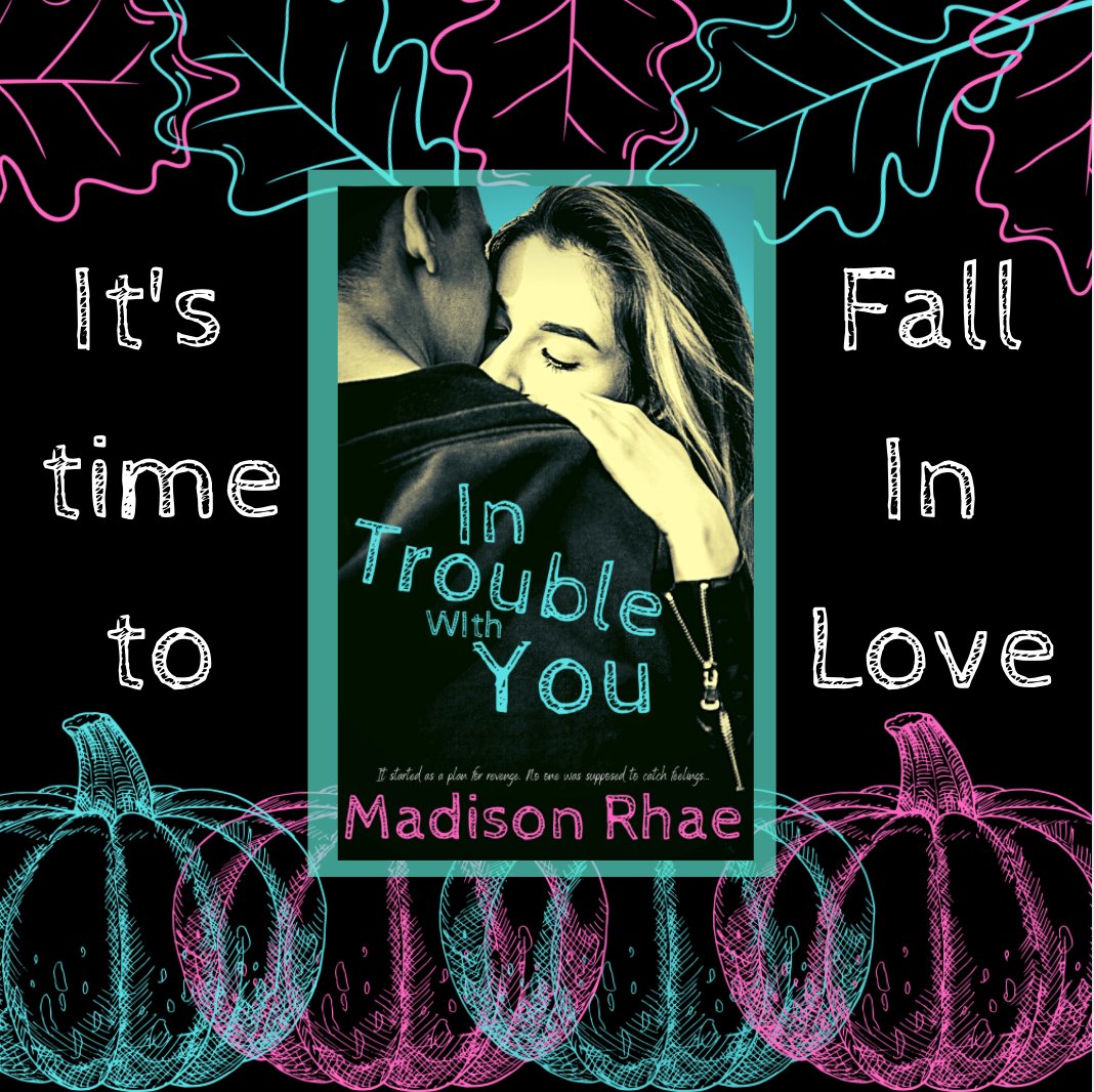 MadisonRhae1's tweet photo. It's time to Fall in Love
#Fall #autumn #books #booklovers #RomanceReaders #teenromance #romance #debut2020 
In Trouble With You---Coming Soon https://t.co/0hnDss01z5