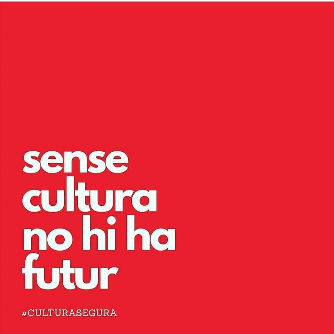 🟥 Amics, sense cultura no hi ha futur. Units per la cultura, ara i sempre! 🟥 #CulturaSegura #SOScultura