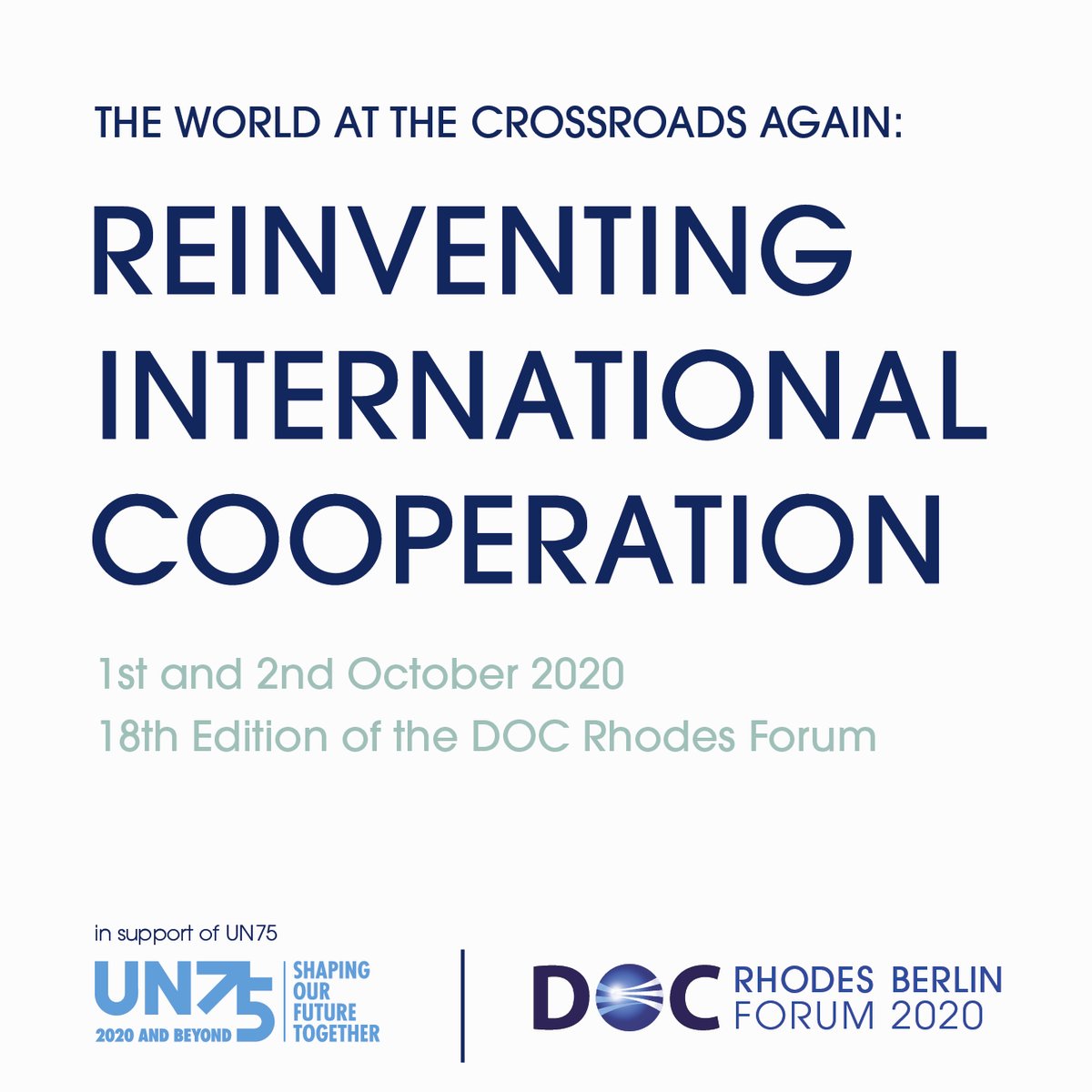 DOCResearchInst's tweet image. 75 years after @UN was founded, the world is mired in the #Covid19 crisis and international cooperation is in need of revival. 

Frank one-on-ones, keynotes from leading intellectuals, and inclusive policy discussion make up this year&apos;s dialogue. 

ow.ly/F19R50BrrZd