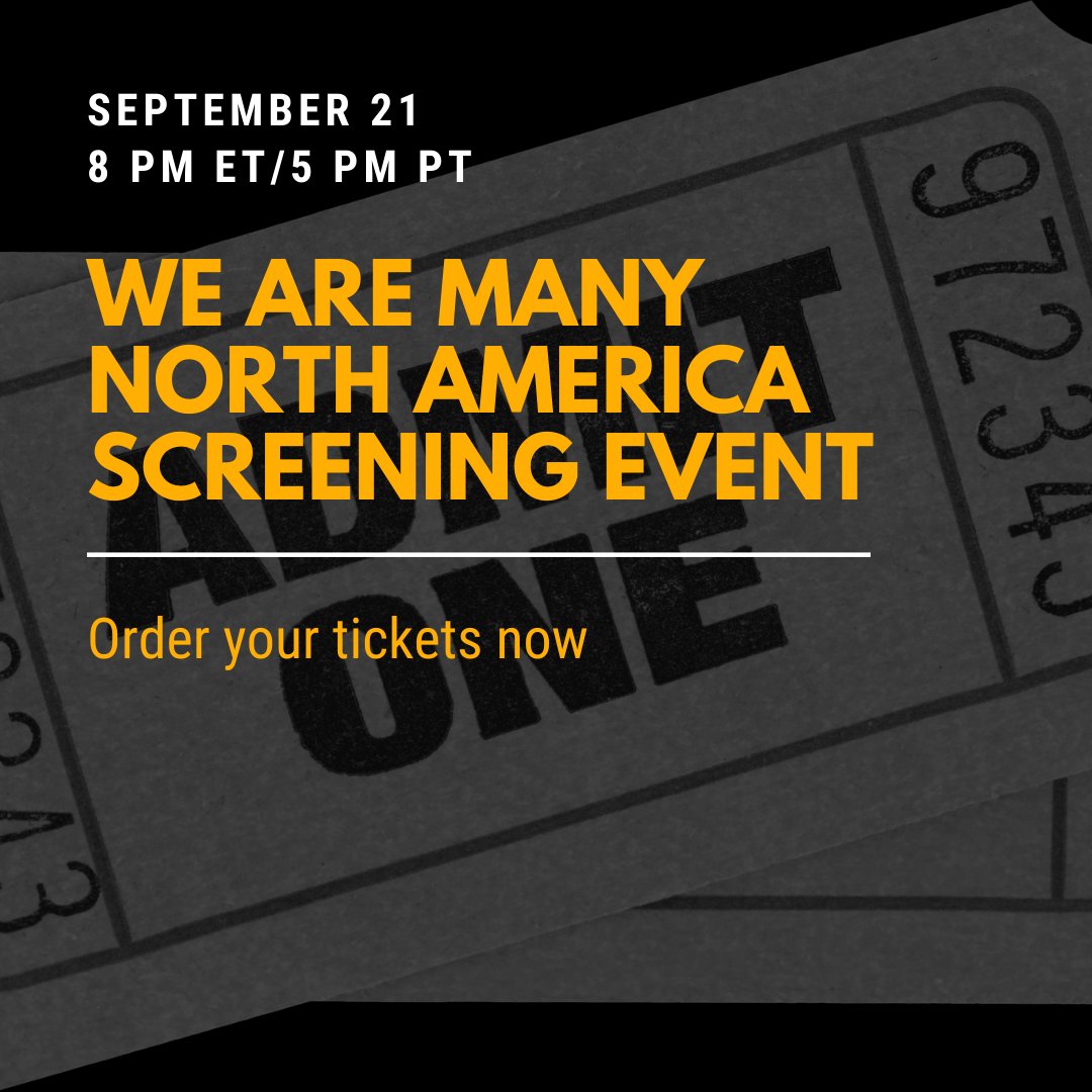 The <a href="/WeAreManyMovie/">We Are Many Movie</a> screening event is just 5 days away! You can watch it from anywhere in the world! Don’t wait to order your tickets here: bit.ly/3liZkod