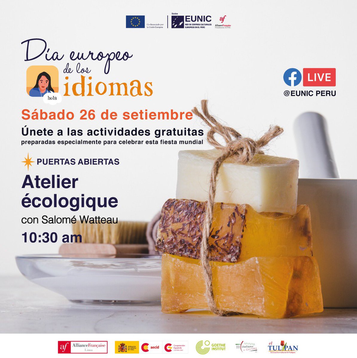 eunicperu's tweet photo. #DiaEuropeoDeLosIdiomas
PUERTAS ABIERTAS | ATELIER ÉCOLOGIQUE
26 de setiembre, desde las 10:30 am
aprende junto a la profesora Salomé Watteau de la @AFLima_Oficial, cómo realizar un jabón ecológico de glicerina.
#DiaEuropeoDeLosIdiomas
#EunicPeru
#ueenperu https://t.co/jshYMhQvey